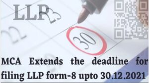 MCA Extends Deadline for Filing LLP Form 8