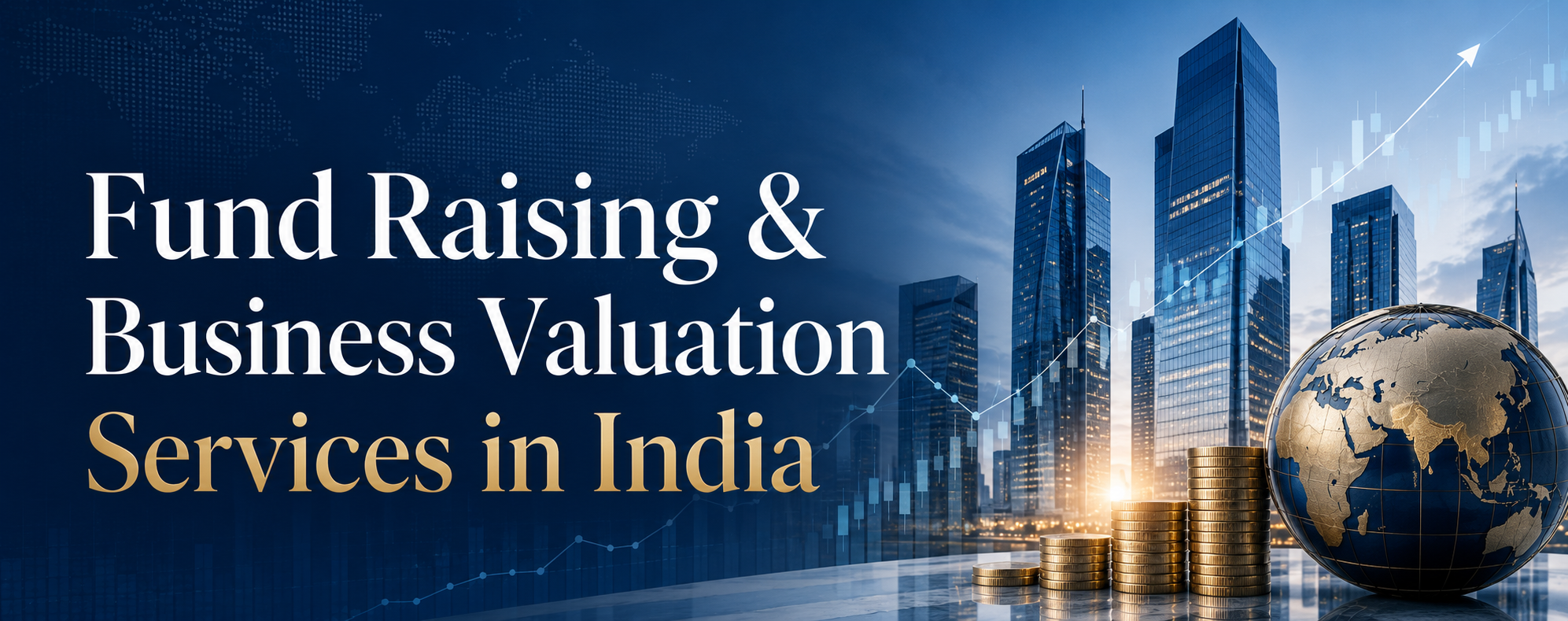 Fund Raising & Business Valuation Services in India